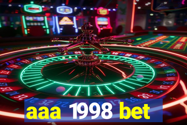 aaa 1998 bet